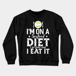 I´m on a Diet Crewneck Sweatshirt